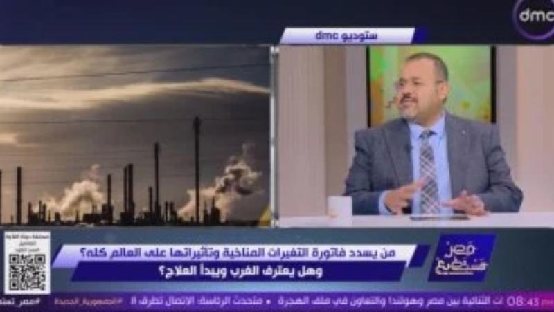 هشام العسكري: علينا التكيف مع التغيرات المناخية وعام 2023 شهد أكبر درجة حرارة بالكوكب