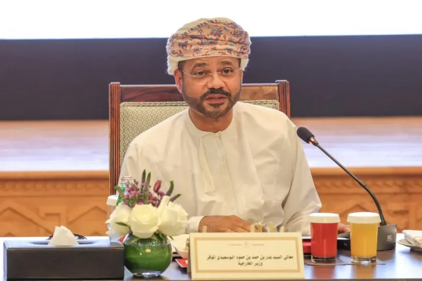 وزير الخارجية العماني يؤكد التزام بلاده بالحوار كوسيلة لتحقيق الاستقرار الإقليمي