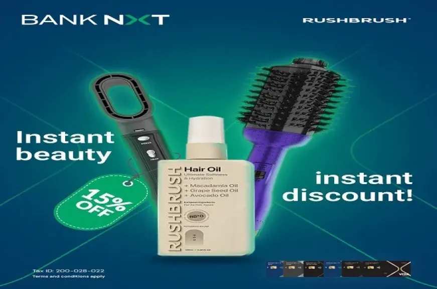 بنك نكست يتيح خصم 15% على المشتريات من RUSH BRUSH