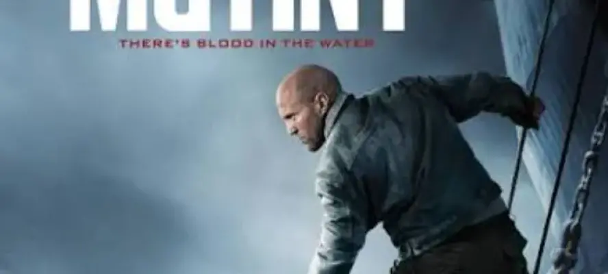 طرح الإعلان الرسمي لفيلم Mutiny بطولة جايسون ستاثام